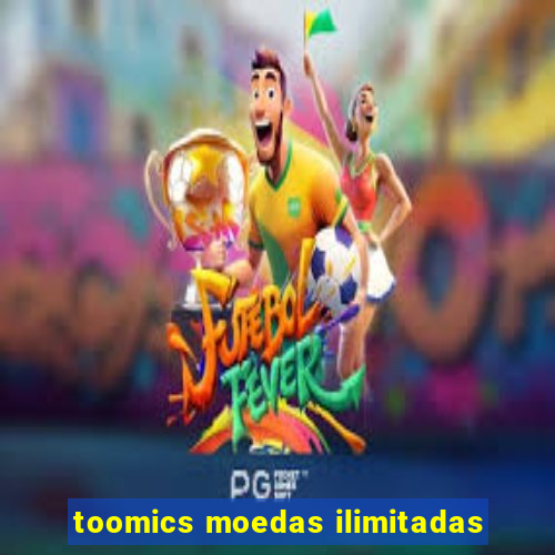 toomics moedas ilimitadas